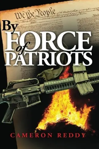 By Force Of Patriots [Paperback] Reddy, Cameron 1