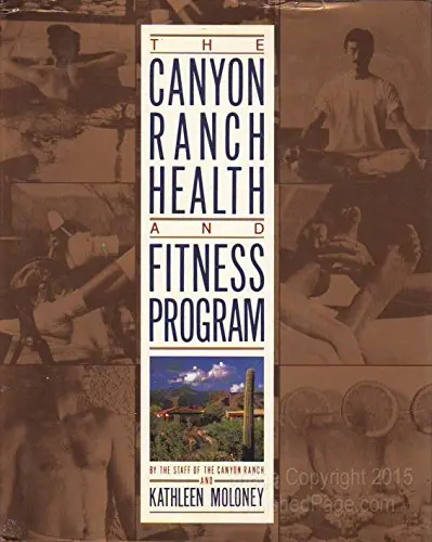 The Canyon Ranch Health And Fitness Program Canyon Ranch Staff 1