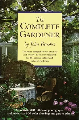 The Complete Gardener John Brookes 1