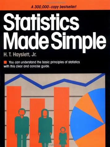 Statistics Made Simple Hayslett Jr., H.T. 1