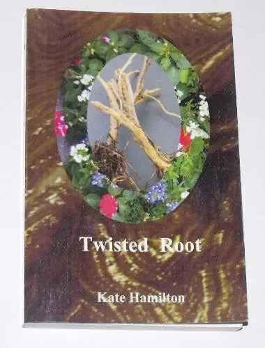 Twisted Root [Paperback] Kate Hamilton 1
