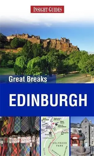 Edinburgh (Great Breaks) Insight Guides 1