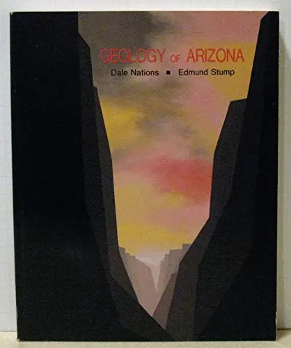Geology Of Arizona [Paperback] Nations, Dale 1