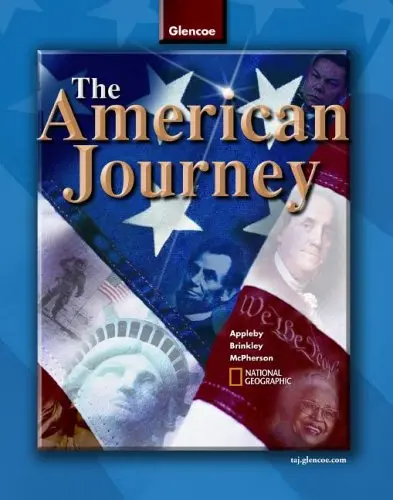 The American Journey, Student Edition (The American Journey (Survey)) [Hardcover] Alan Brinkley; Joyce Appleby; James M. Mcpherson And The National Geography Society 1