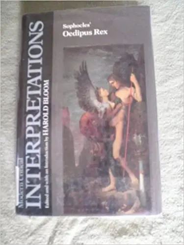 Sophocles' Oedipus Rex (Bloom's Modern Critical Interpretations) Bloom, Harold 1