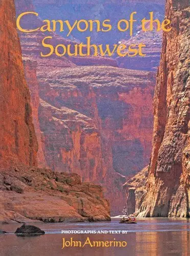 Canyons Of The Southwest Annerino, John 1