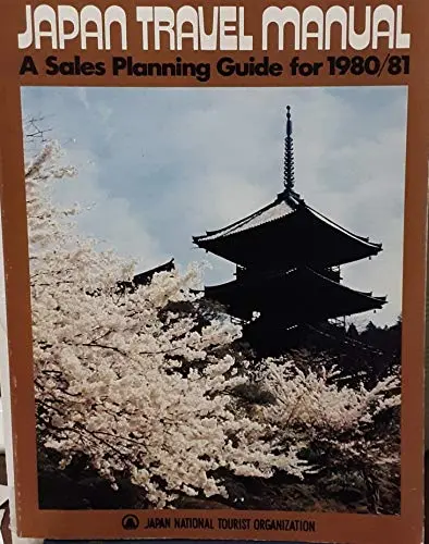 Japan Travel Manual - A Sales Planning Guide For 1980/81 [Perfect Paperback] Staff 1