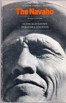 The Navaho [Unknown Binding] Kluckhohn, Clyde & Llighton, Dorothea 1
