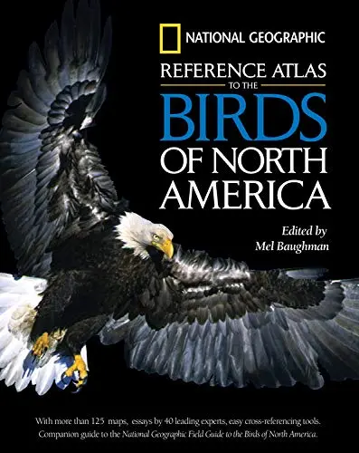 National Geographic Reference Atlas To The Birds Of North America Baughman, Mel 1
