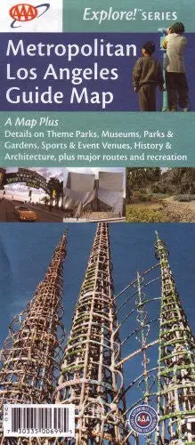Metropolitan Los Angeles Guide Map: A Map Plus Details On Theme Parks, Museums, Parks & Gardens, Sports & Event Venues, History & Architecture, Plus M [Map] Acsc; Aaa; Automobile Club Of Southern California And Automobile Association Of America 1