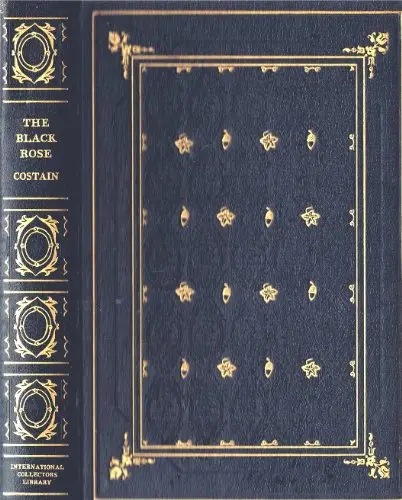 The Black Rose (International Collector's Library Edition) [Hardcover] Thomas Costain 1