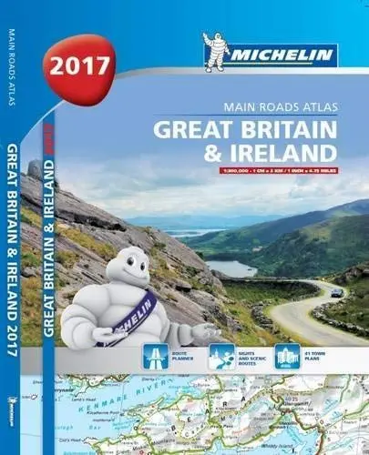 Great Britain & Ireland 2017 (Michelin Tourist And Motoring Atlas) [Jp Oversized] Guides Touristiques Michelin 1