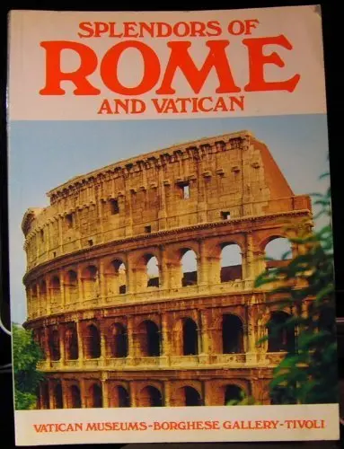 Splendors Of Rome And Vatican [Paperback] Tullio Polidori 1