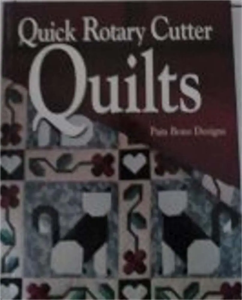 Quick Rotary Cutter Quilts (For The Love Of Quilting) [Hardcover] Pam Bono; Robert Bono And Lynn Isenberg 1