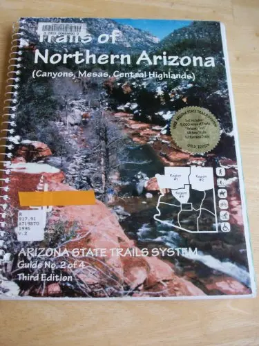 Trails Of Northern Arizona: Canyons, Mesas, Central Highlands [Spiral-Bound] Arizona State Trails System 1