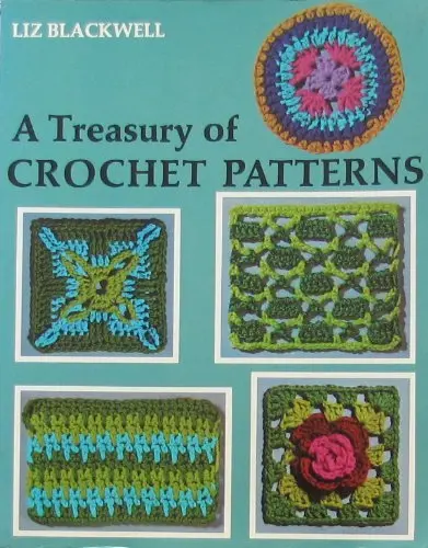 A Treasury Of Crochet Patterns Liz Blackwell 1