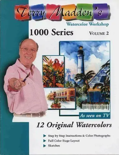 Terry Madden's Watercolor Workshop 1000 Series Vol. 2 [Paperback] 1