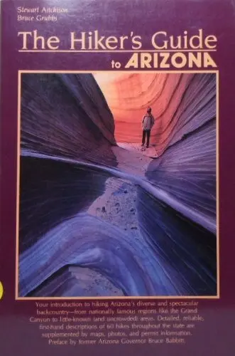 The Hiker's Guide To Arizona Stewart Aitchison; Bruce Grubbs And Bruce Babbitt 1