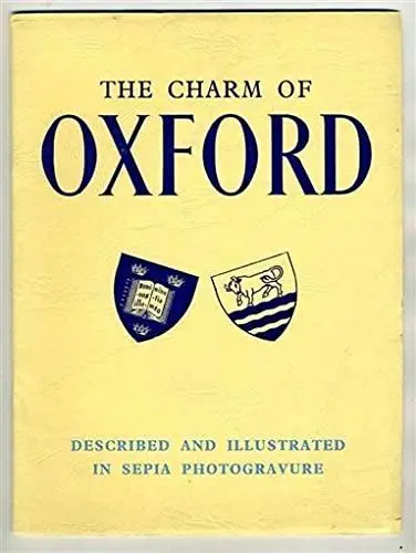 The Charm Of Oxford Described Illustrated In Sepia Photogravure Booklet 1
