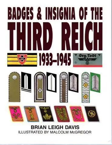 Badges And Insignia Of The Third Reich, 1933-1945 Davis, Brian Leigh And Mcgregor, Malcolm 1