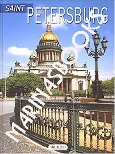 Saint Petersburg. Peterhof. Tsarskoye Selo. Pavlovsk. [Unknown Binding] Abram Raskin. And Valery Fatayev. 1