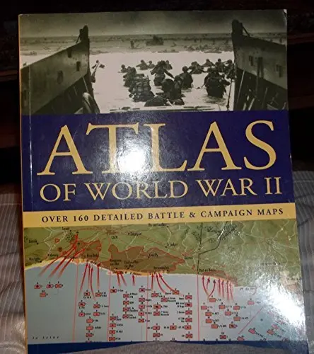 Atlas Of World War Ii [Paperback] Jordan, David, And Andrew West 1