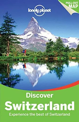 Discover Switzerland 2 (Lonely Planet Discover) Williams, Nicola; Christiani, Kerry And Clark, Gregor 1
