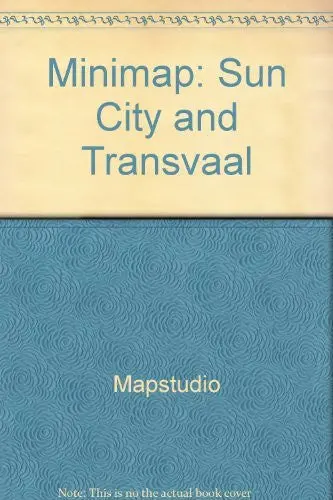 Sun City & Central Transvaal, Minimap [Paperback] Unknown Author 1