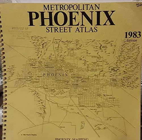 Metropolitan Phoenix Street Atlas Phoenix Mapping (Firm) 1