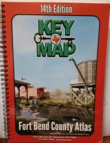 Key Map Fort Bend County Texas Atlas 11Th Edition [Spiral-Bound] Key Maps Inc. 1