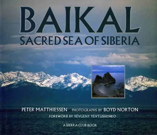 Baikal : Sacred Sea Of Siberia [Paperback] Matthiessen, Peter 1