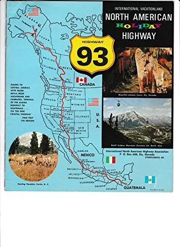 North American Holiday Highway 93, Scenic Direct, International Vacationland, Vacation Way, More To See On 93. (Promotional Booklet). [Unknown Binding] Sarah Stonich 1