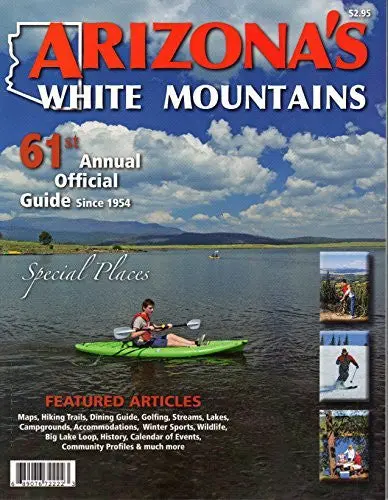 Arizona's White Mountains 61St Annual Official Guide 1