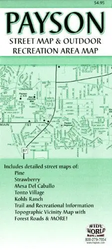 Payson Street Map & Outdoor Recreation Area Map [Map] Phoenix Mapping Service 1
