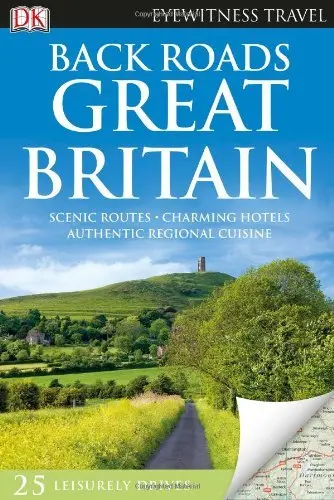Dk Eyewitness Travel Back Roads Great Britain Dk 1