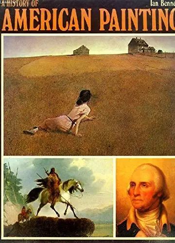 A History Of American Painting Bennett, Ian 1