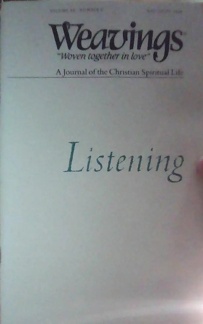 Weavings: Listening Vol. Ix, No. 3 May/June 1994 [Paperback] Unknown 1