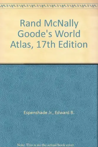 Rand Mcnally Goode's World Atlas, 17Th Edition [Paperback] Espenshade Jr., Edward B. 1