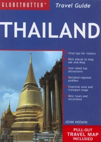 Globetrotter Thailand (Globetrotter Travel Guides) Hoskin, John 1
