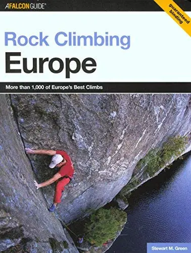 Rock Climbing Europe (Regional Rock Climbing Series) [Paperback] Green, Stewart M. 1