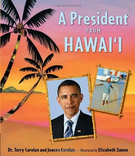 A President From Hawai'i Carolan And Joanna Carolan 1