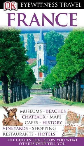 France (Eyewitness Travel Guides) 1