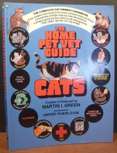 Home Pet Vet Guide: Cats Green, Martin 1