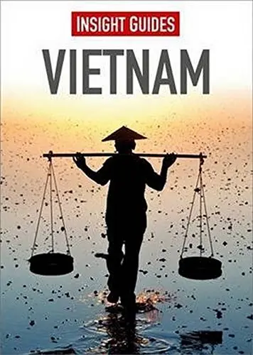 Insight Guides Vietnam Apa Publications (Uk) Ltd 1