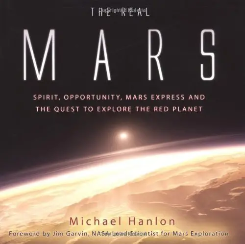 The Real Mars [Hardcover] Hanlon, Michael And Holden, Glen 1