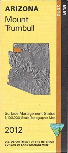 Mount Trumbull Surface Management Status 1:100,000-Scale Topographic Map (Arizona 60×30-Minute Quadrangle) 1