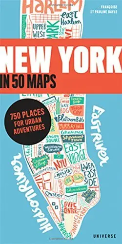 New York In 50 Maps: 750 Places For Urban Adventures [Paperback] Walter, Gaspard 1