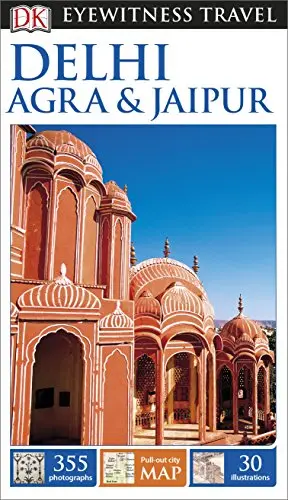Dk Eyewitness Travel Guide: Delhi, Agra & Jaipur [Flexibound] Dk Eyewitness 1