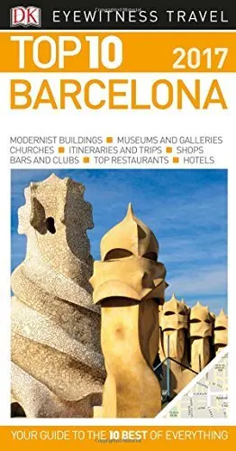 Top 10 Barcelona (Eyewitness Top 10 Travel Guide) Sorensen, Annelise; Chandler, Ryan And Gallagher, Mary-Ann 1
