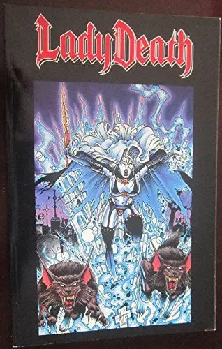 Lady Death, The Reckoning: A Tale Of Dark Destiny Told In Three Parts Pulido, Brian 1